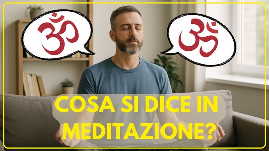 cosa si dice in meditazione