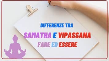 differenze tra meditazione samatha e vipassana