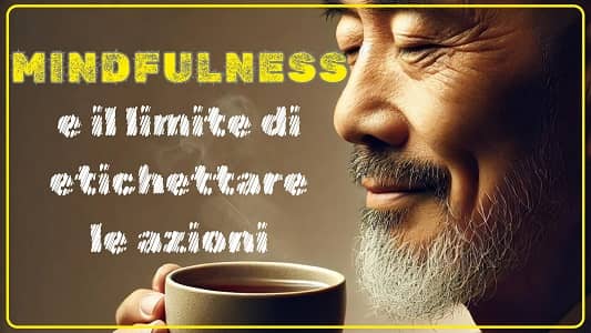 mindfulness e etichettare le azioni