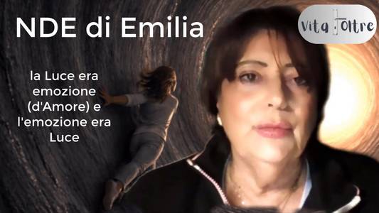 NDE (esperienza di premorte) di Emilia